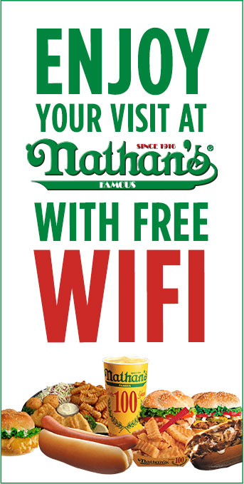 Enjoy your visit at Nathan's with free wifi